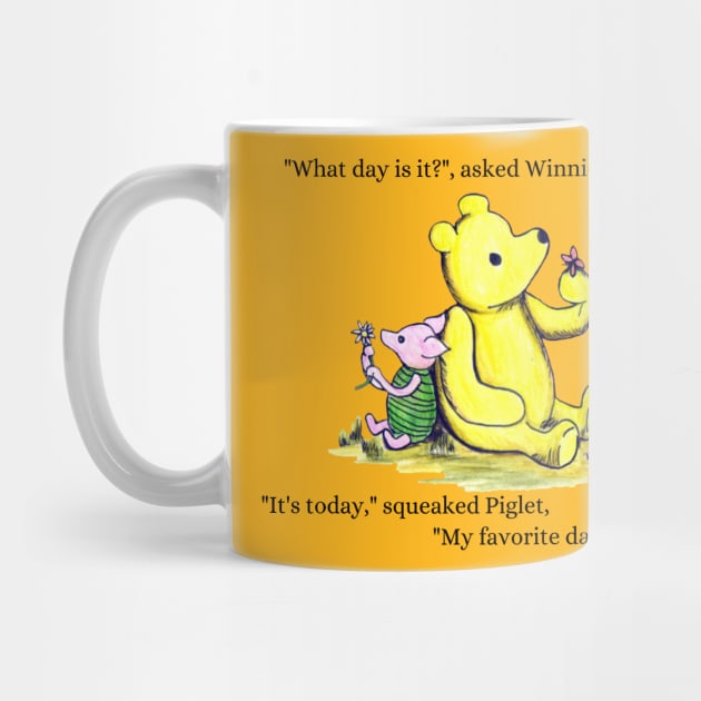 What day is it - Winnie The Pooh and Piglet too by Alt World Studios